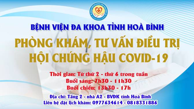  Khám hậu Covid-19 tại Phòng khám, tư vấn điều trị Hội chứng Hậu Covid-19, Bệnh viện Đa khoa tỉnh Hoà Bình