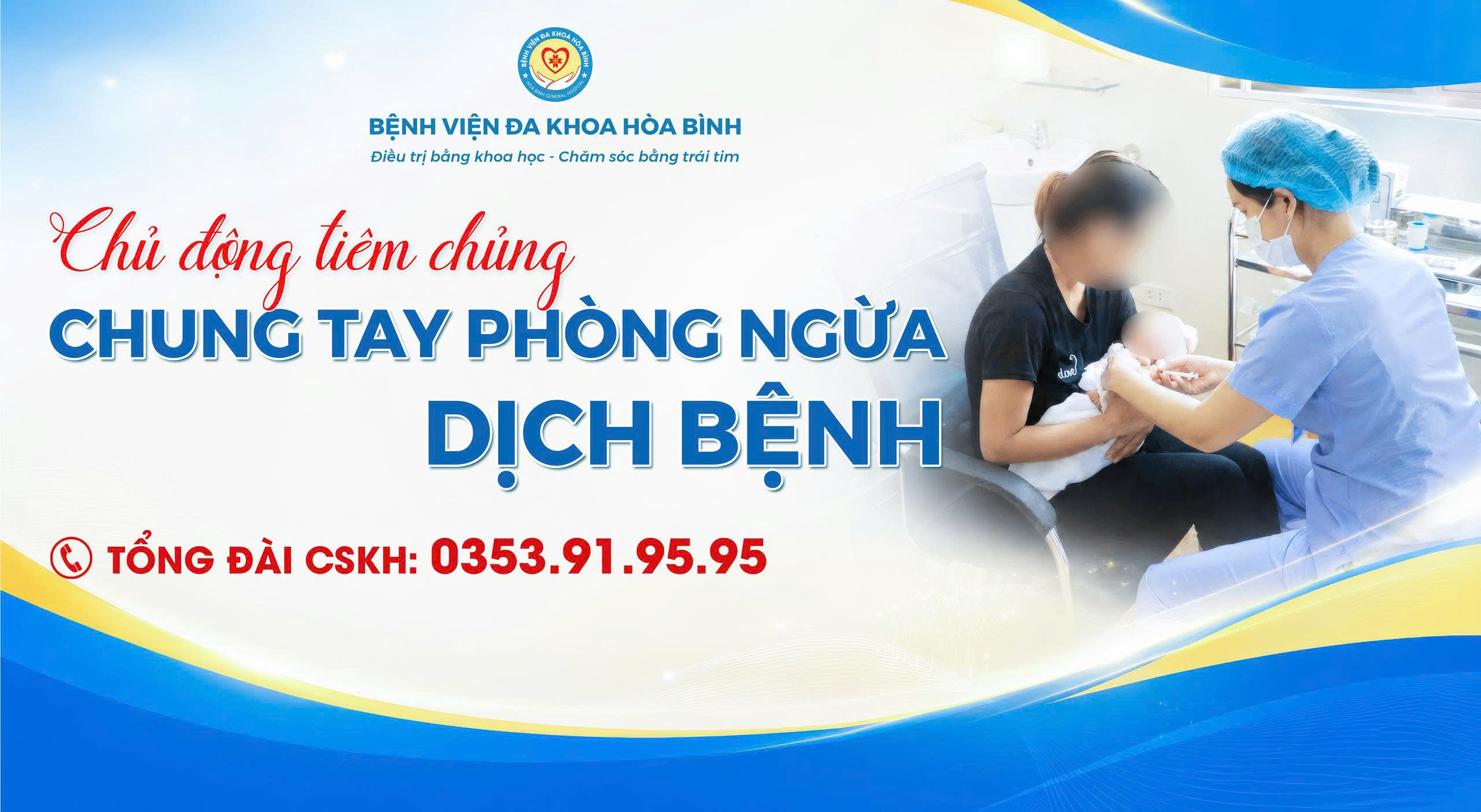  CHỦ ĐỘNG TIÊM CHỦNG – CHUNG TAY PHÒNG NGỪA DỊCH BỆNH