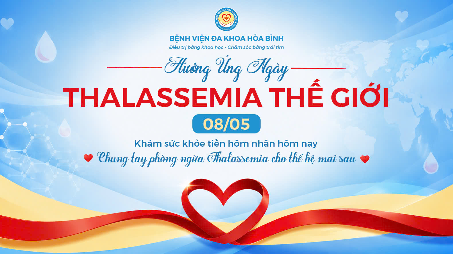  Hưởng ứng ngày Thalassemia thế giới 08/05: Chung tay phòng ngừa bệnh tan máu bẩm sinh vì một thế hệ khỏe mạnh