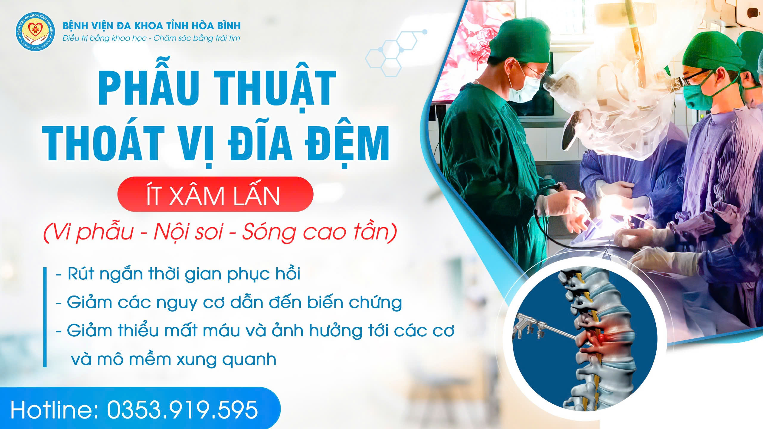  Phẫu thuật thoát vị đĩa đệm ít xâm lấn tại Bệnh viện Đa khoa tỉnh Hòa Bình