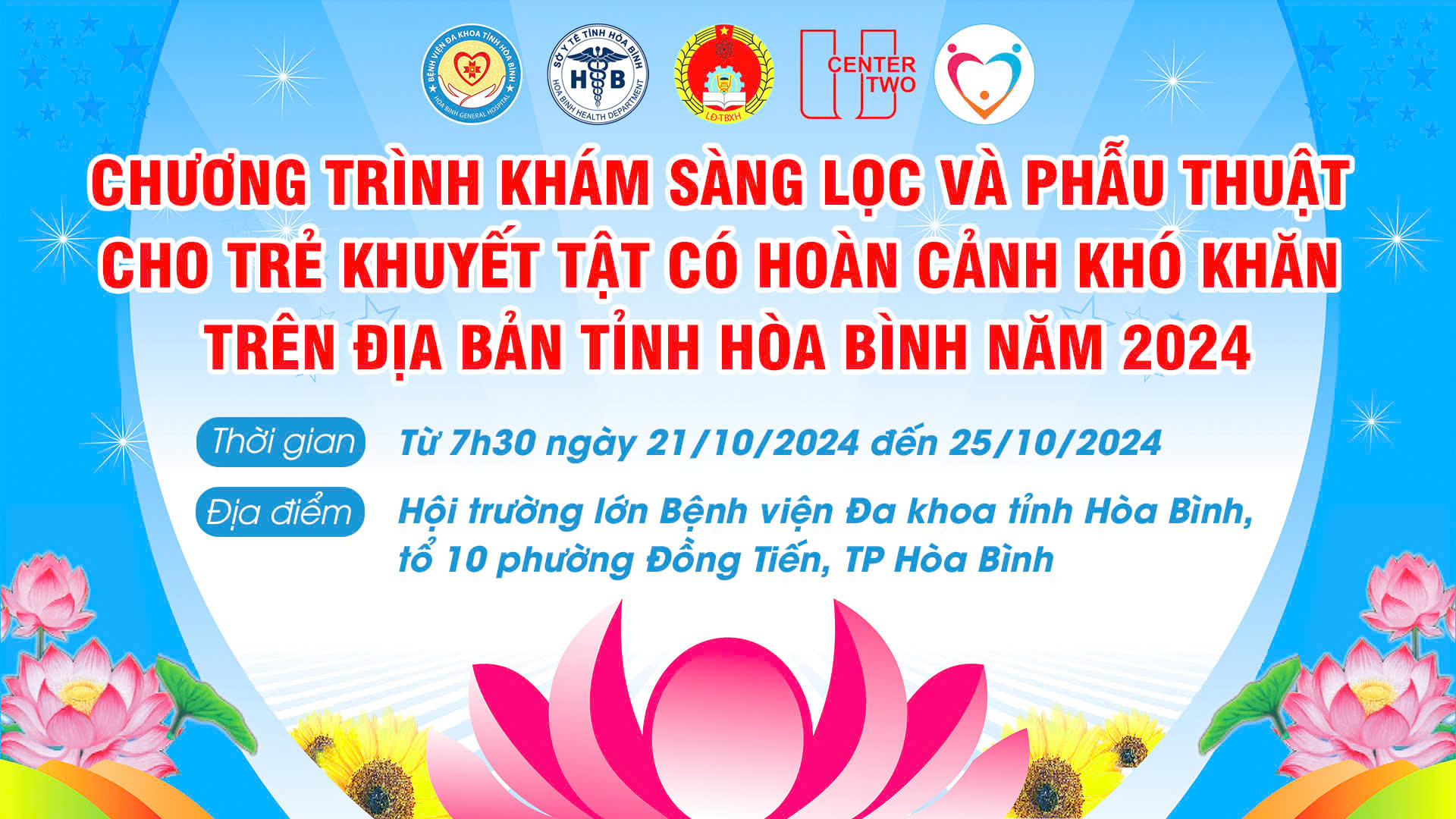  Khám sàng lọc và phẫu thuật cho trẻ em khuyết tật có hoàn cảnh khó khăn trên địa bàn tỉnh Hoà Bình trong 4 ngày từ 21 đến hết ngày 25/10/2024